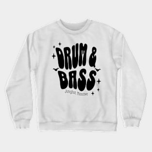 DRUM AND BASS  - Y2K Warped Text (Black) Crewneck Sweatshirt